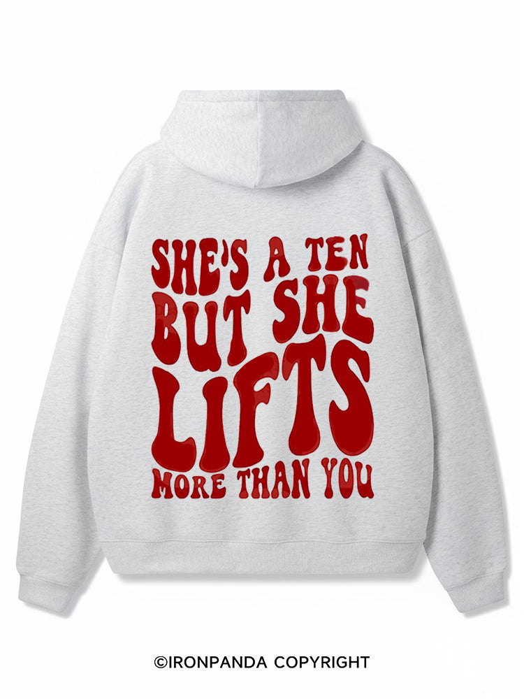 She’s a ten but she lifts more than you Premium Fleece Gym Hoodie