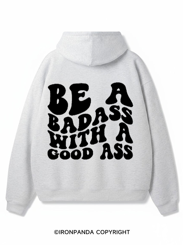Be a badass with a good ass Premium Fleece Gym Hoodie