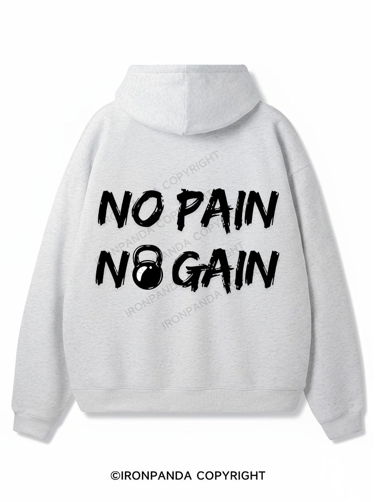 NO PAIN NO GAIN Premium Fleece Gym Hoodie