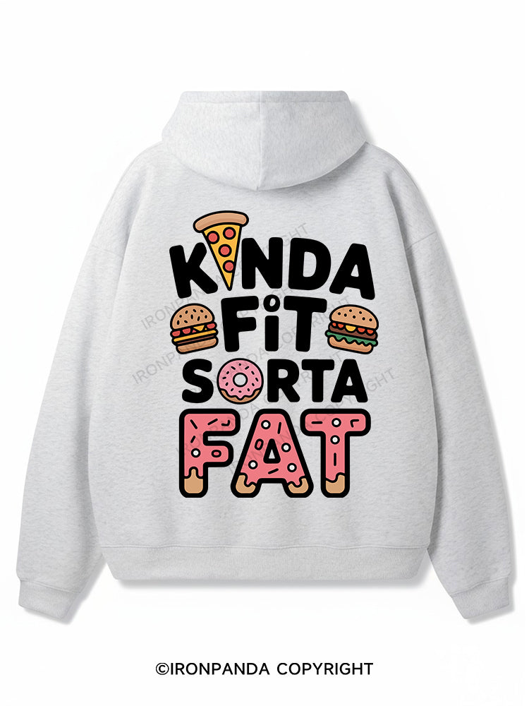 KINDA FIT SORTA FAT Premium Fleece Gym Hoodie