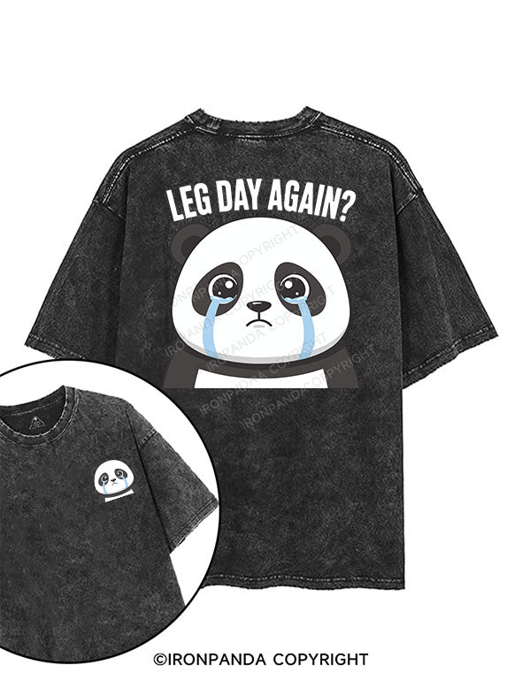 leg day again? printed Gym Shirt