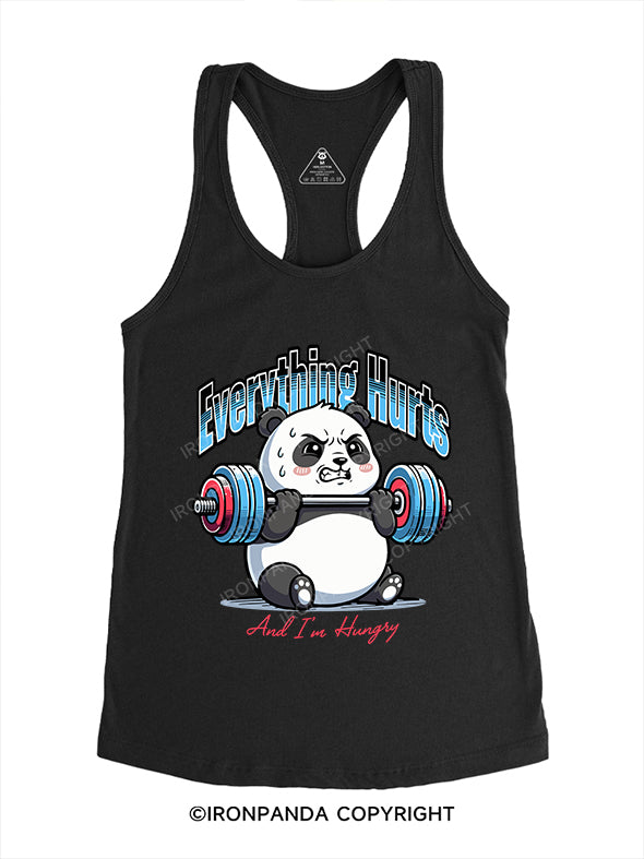 Everything Hurts And I'm Hungry Gym Racerback Tank