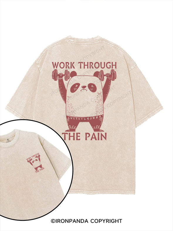 WORK THROUGH THE PAIN printed Gym Shirt