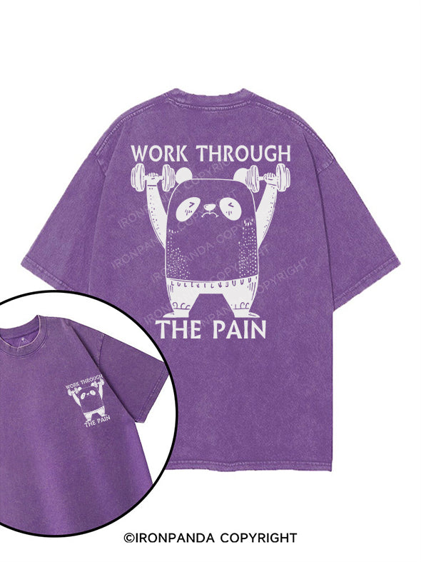WORK THROUGH THE PAIN printed Gym Shirt