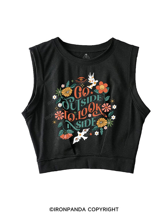 GO OUTSIDE TO LOOK INSIDE SLEEVELESS CROP TOPS
