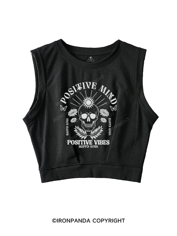 POSITIVE MIND POSITIVE VIBES SLEEVELESS CROP TOPS