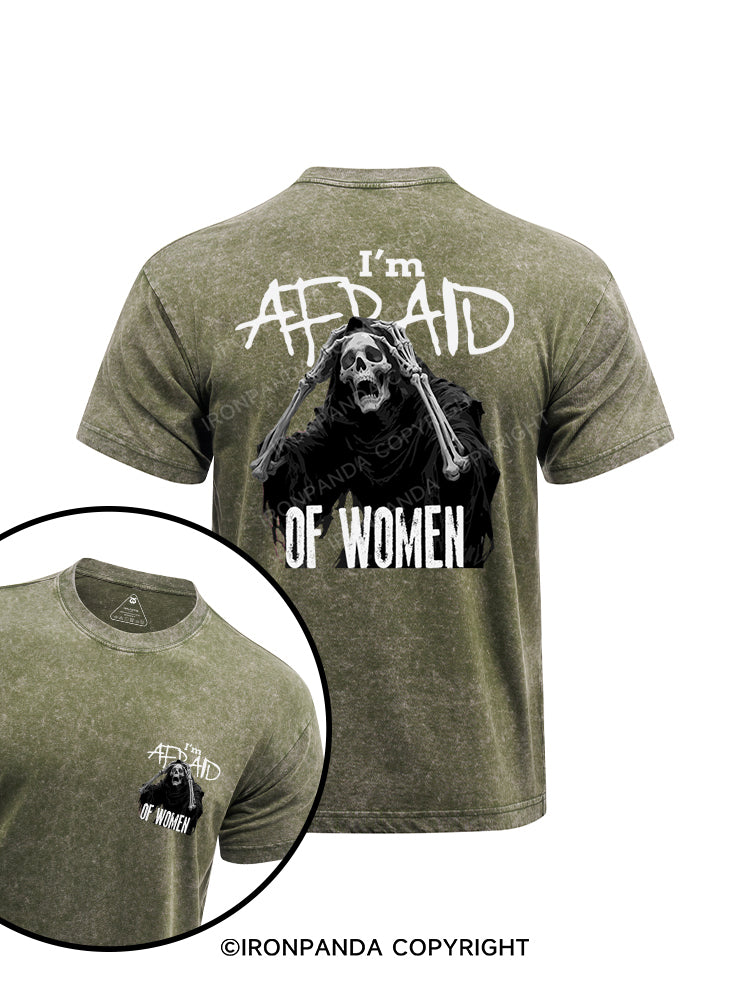 I'm afraid of women printed Washed Gym Shirt