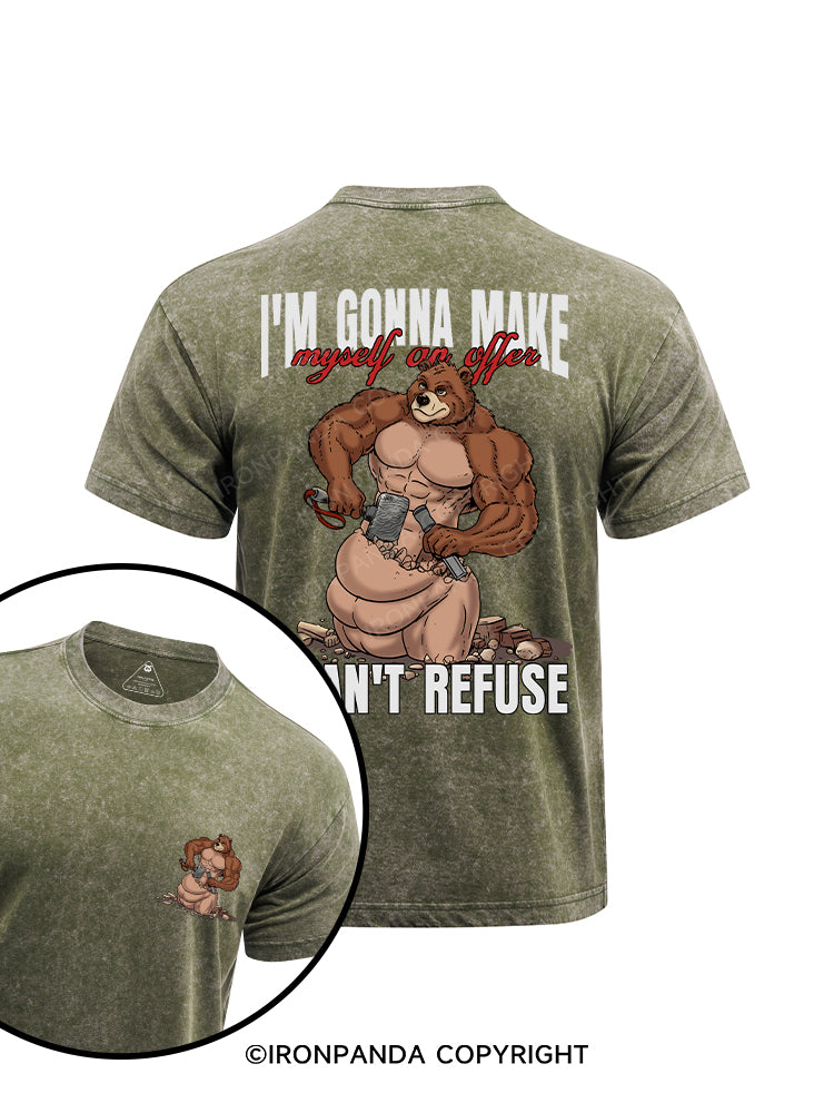 I'm gonna make myself an offer I can't refuse printed Washed Gym Shirt