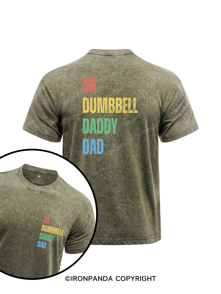 DA, DUMBBELL, DADDY, DAD printed Washed Gym Shirt