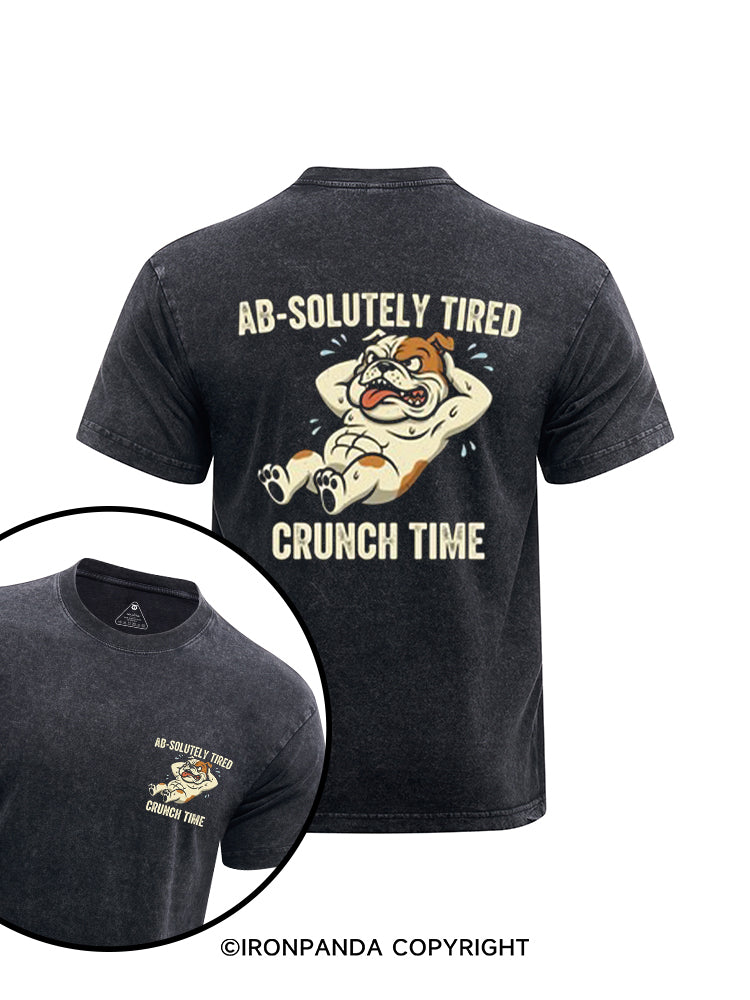 AB-SOLUTELY TIRED CRUNCH TIME printed Washed Gym Shirt