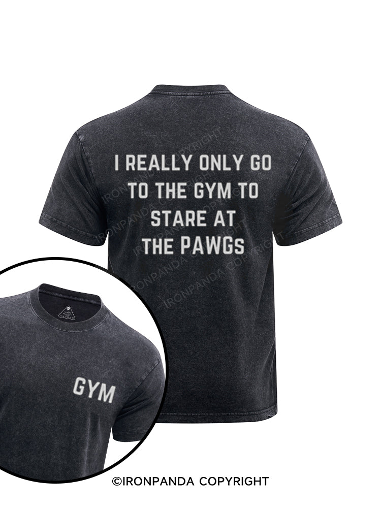 I really only go to the gym to stare at the PAWGS printed Washed Gym Shirt