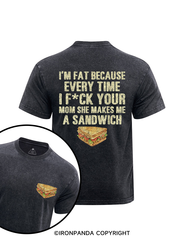 I'M FAT BECAUSE printed Washed Gym Shirt