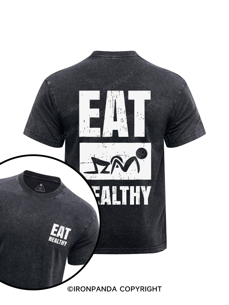 eat healthily printed Washed Gym Shirt