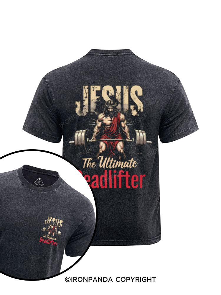Jesus The Ultimate Deadlifter printed Washed Gym Shirt
