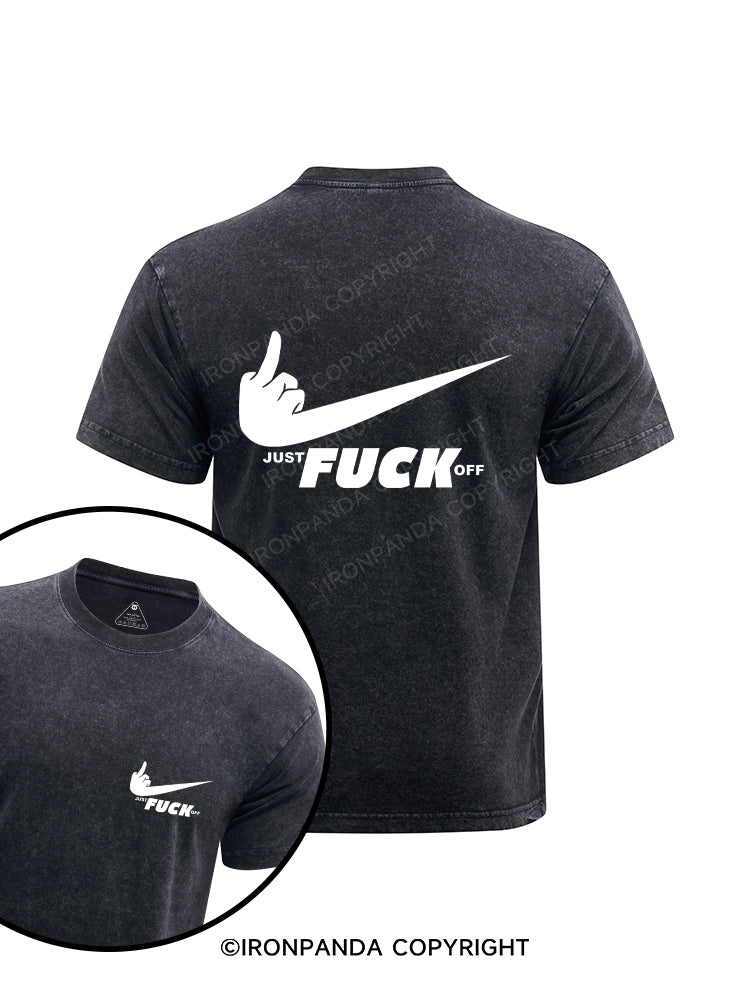 JUST FUCK OFF printed Washed Gym Shirt