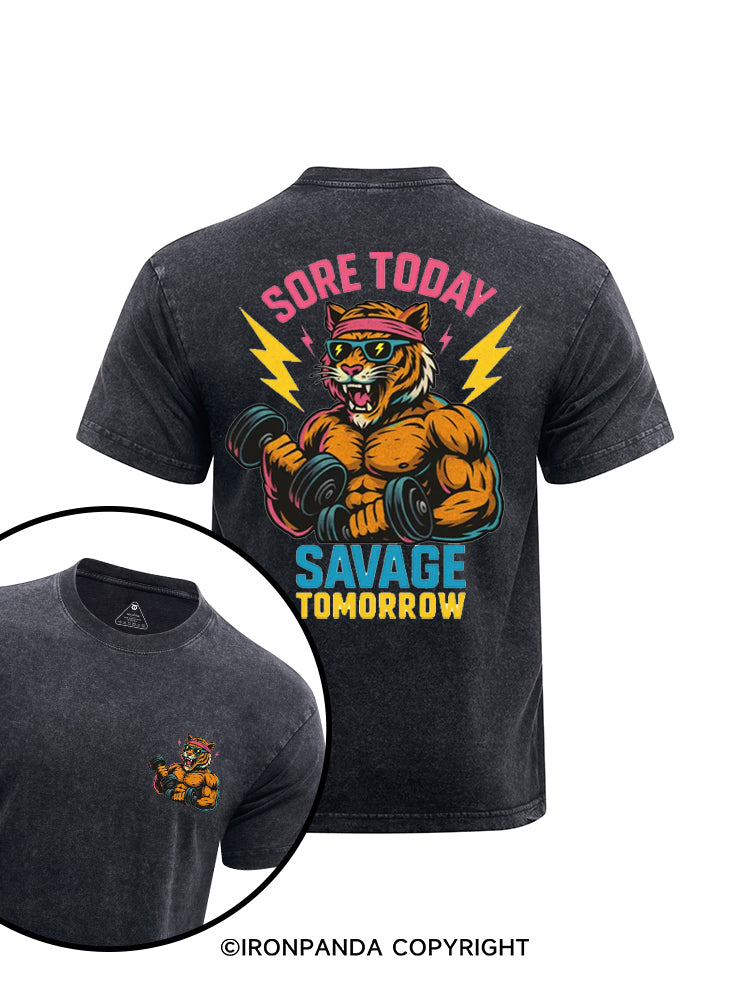 SORE TODAY SAVAGE TOMORROW printed Washed Gym Shirt