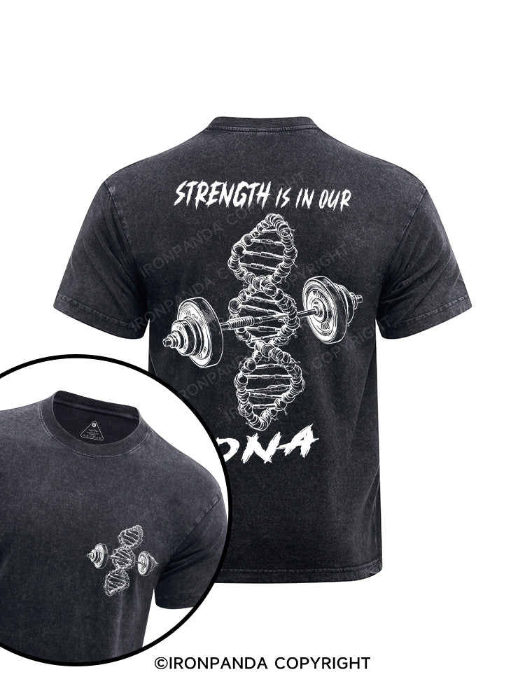 Strength is in our DNA printed Washed Gym Shirt