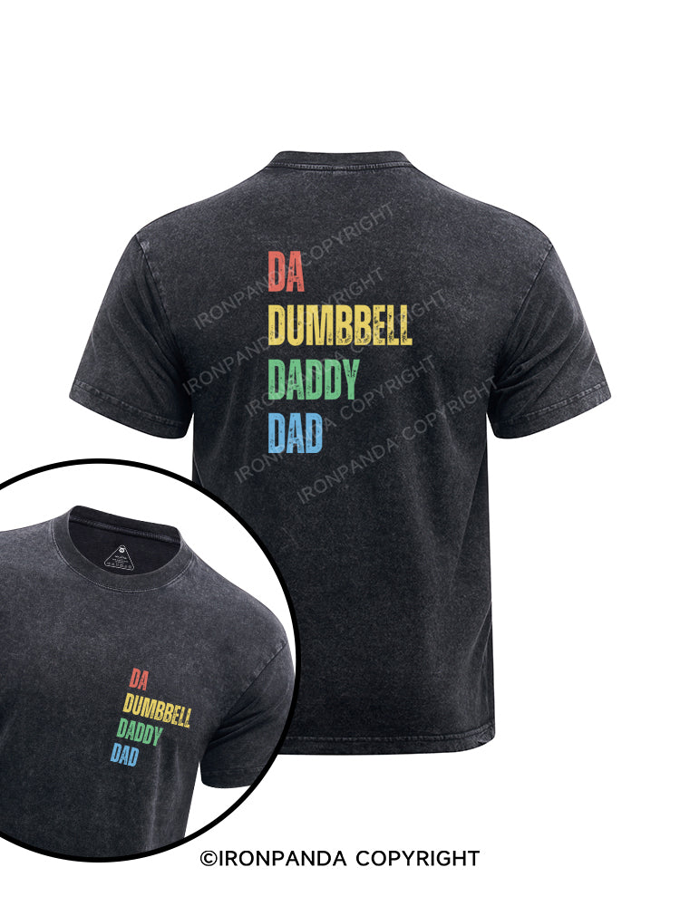 DA, DUMBBELL, DADDY, DAD printed Washed Gym Shirt