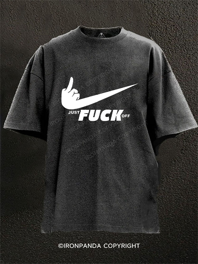 JUST FUCK OFF Washed Gym Shirt