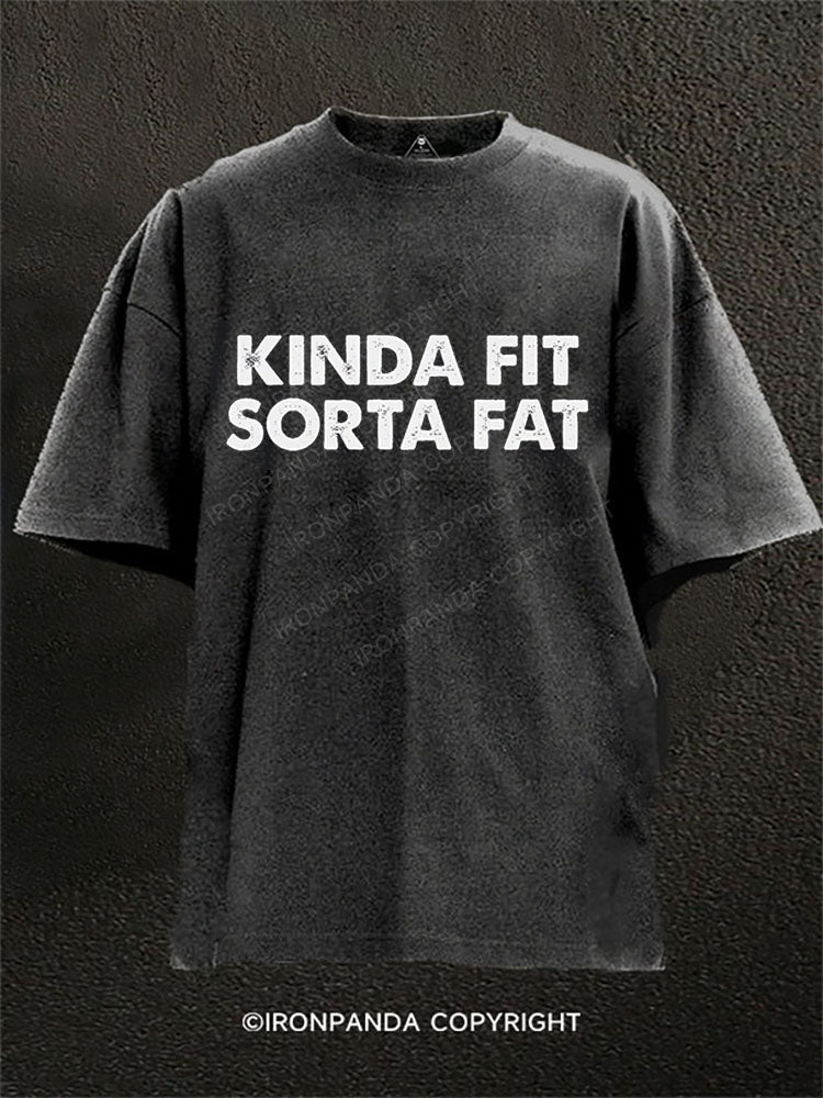 Kinda Fit  Sorta Fat Washed Gym Shirt