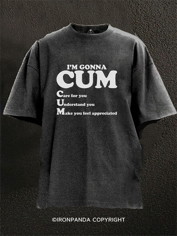 I’M GONNA CUM Washed Gym Shirt