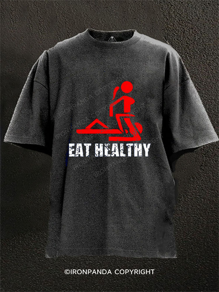 EAT HEALTHY Washed Gym Shirt