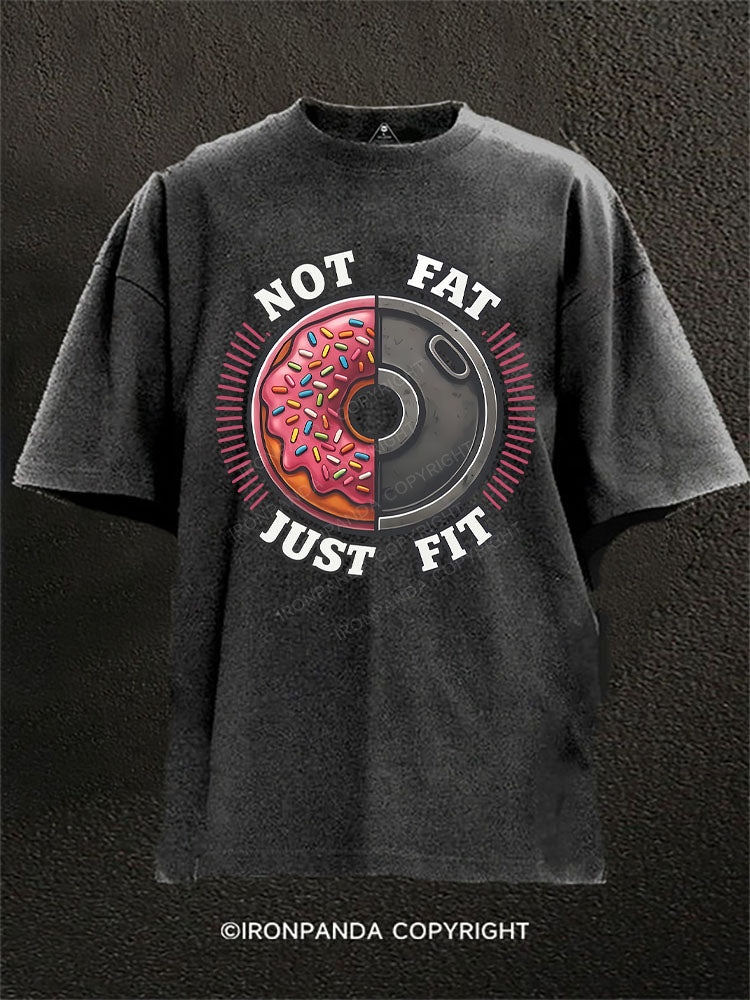 NOT FAT JUST FIT Washed Gym Shirt