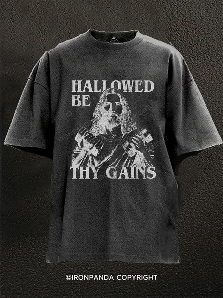 Hallowed be thy gain Washed Gym Shirt