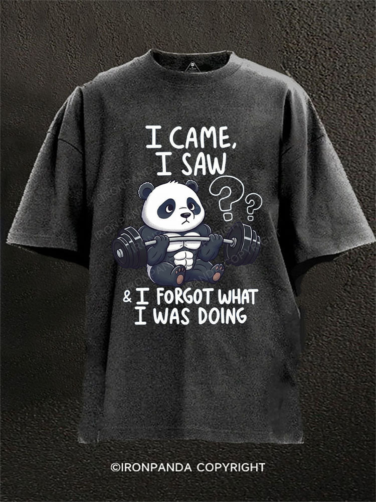 I came I saw & I forgot what I was doing Washed Gym Shirt