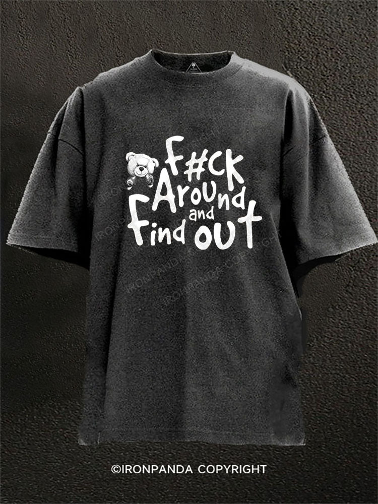 F#ck around and find out Washed Gym Shirt