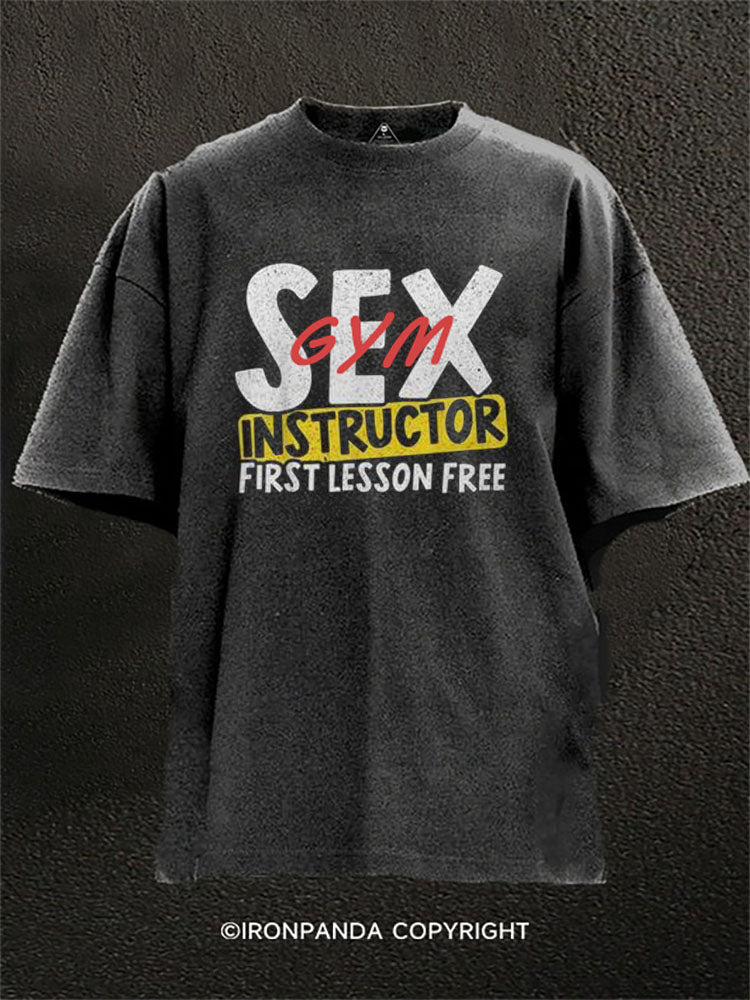GYM INSTRUCTOR  FIRST LESSON FREE Washed Gym Shirt