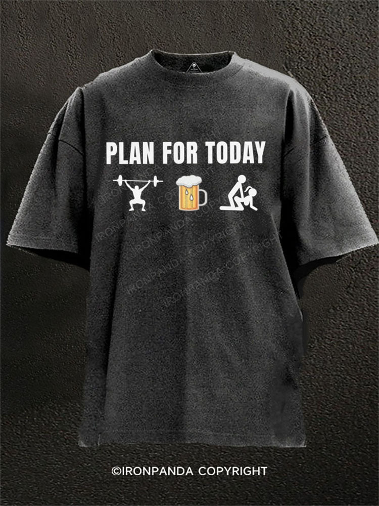 PLAN FOR TODAY Washed Gym Shirt
