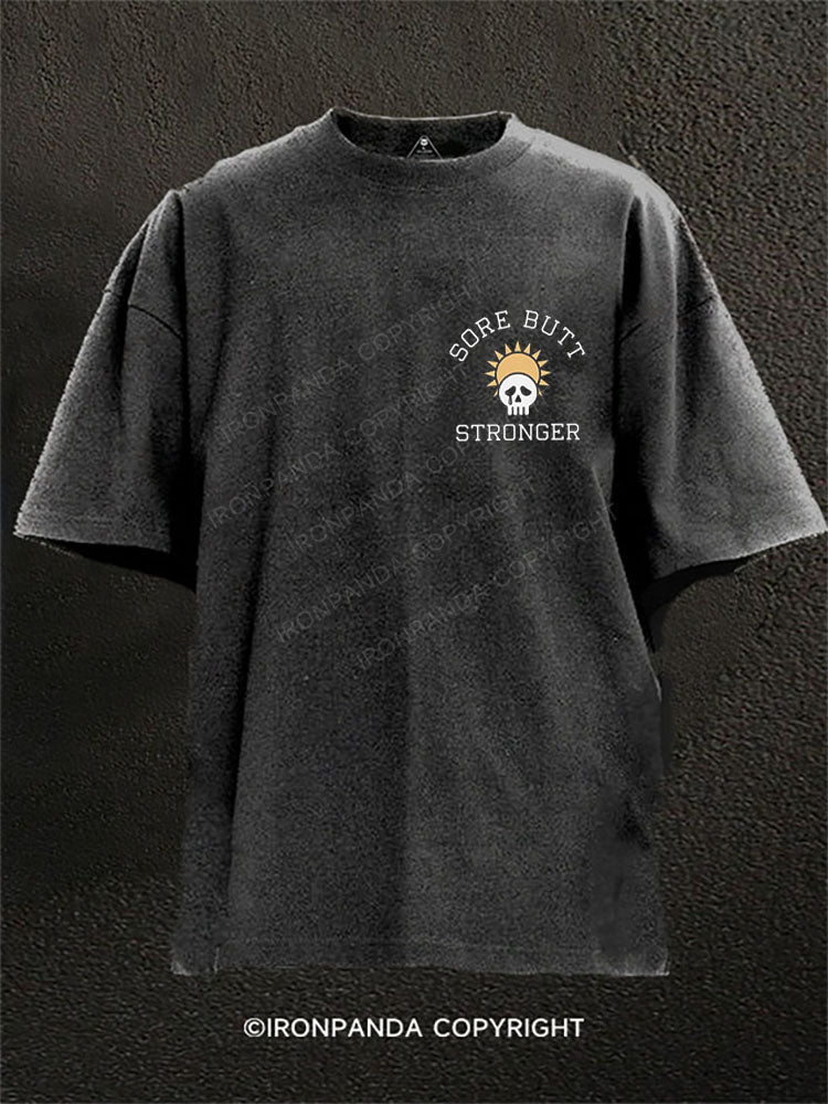 SORE BUTT STRONGER Washed Gym Shirt