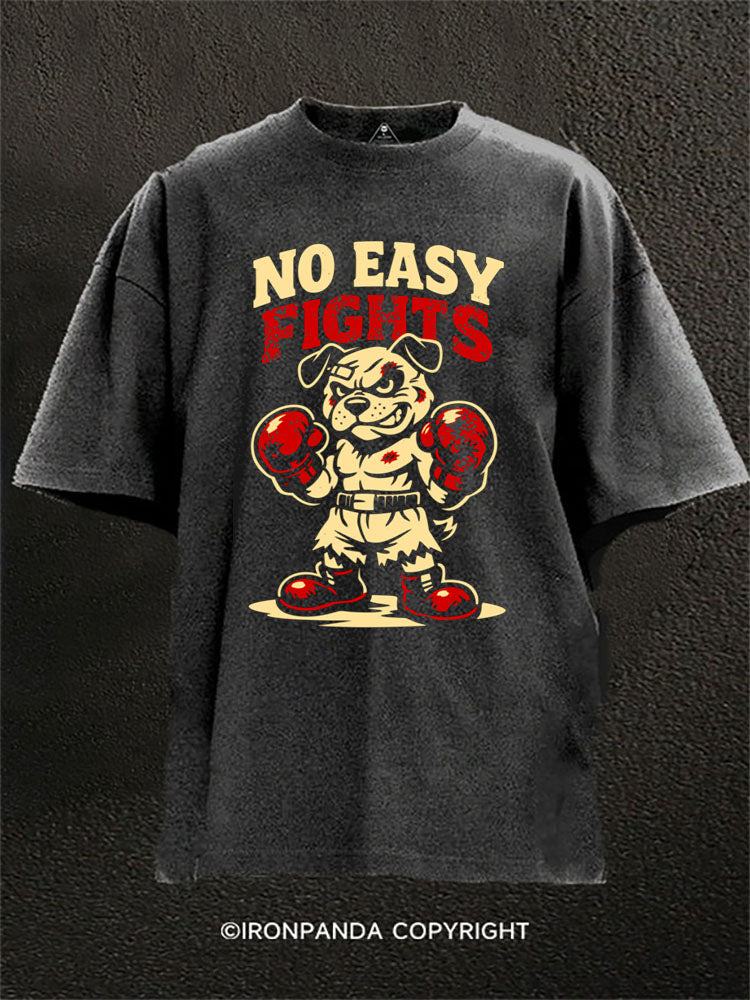 NO EASY FIGHTS  Washed Gym Shirt