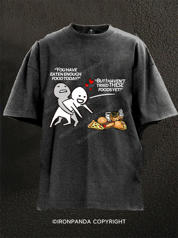 You should stop eating and hit the gym! Washed Gym Shirt