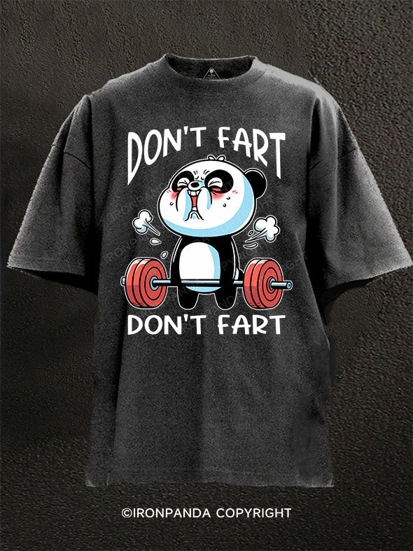 DON'T FART Washed Gym Shirt