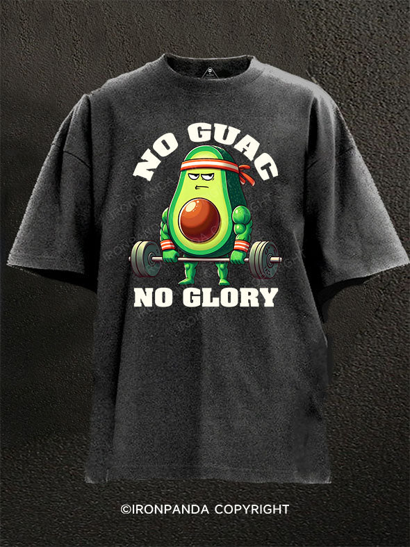 No Guac, No Glory Washed Gym Shirt