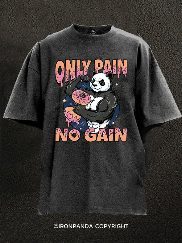 Only Pain No Gain Washed Gym Shirt