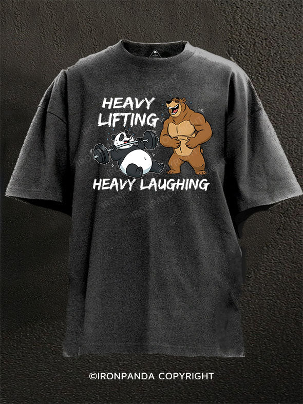 Heavy Lifting, Heavy Laughing! Washed Gym Shirt
