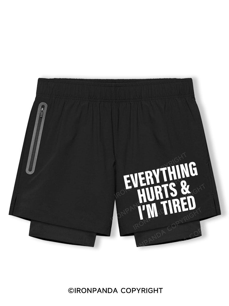 everything hurts and I'm tired Breathable Training Shorts