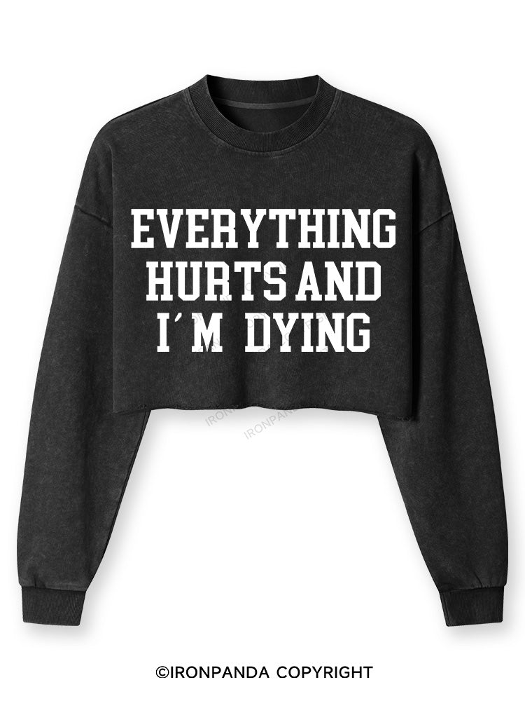 EVERYTHING HURTS AND I'M DYING Washed Long-Sleeve Crop Top
