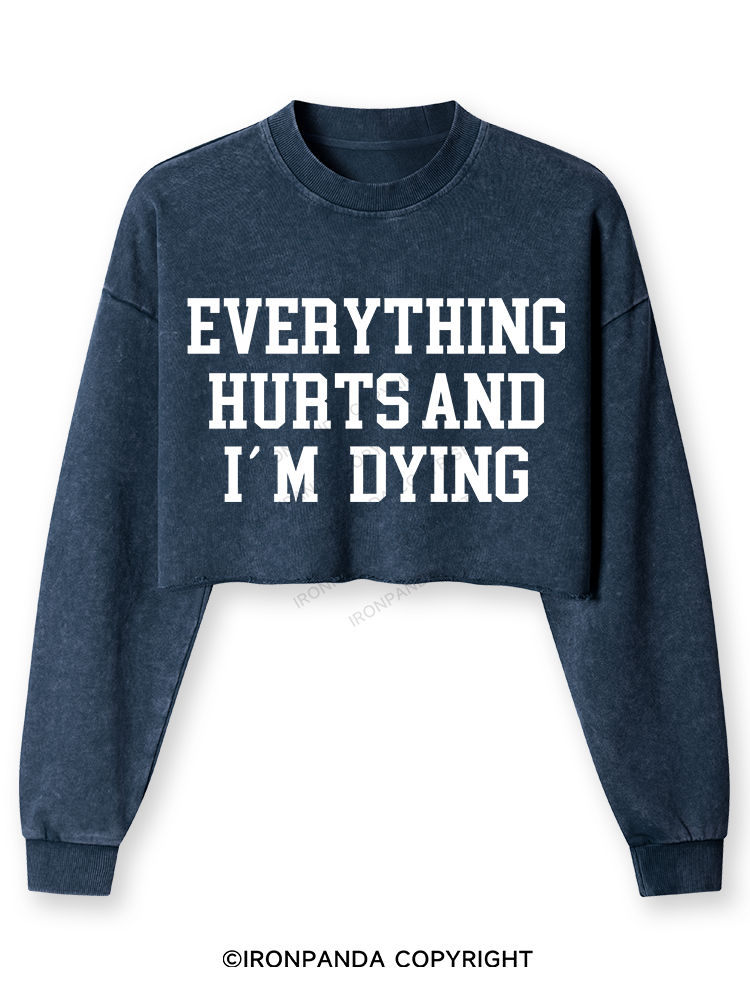 EVERYTHING HURTS AND I'M DYING Washed Long-Sleeve Crop Top