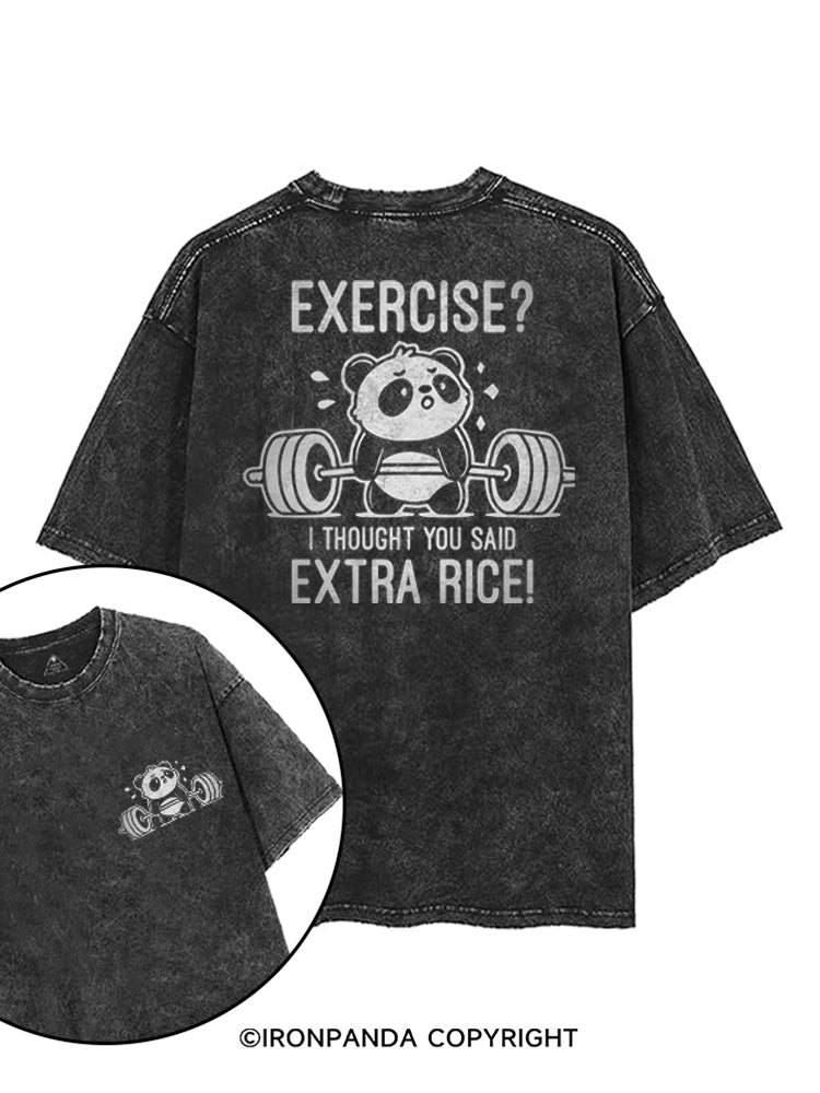 EXERCISE? I THOUGHT YOU SAID EXTRA RICE PANDA printed Gym Shirt