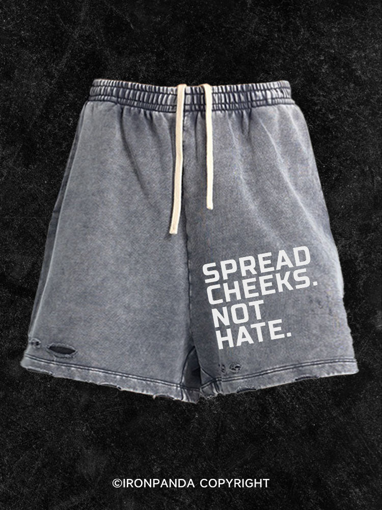 spread cheeks not hate Washed Gym Shorts