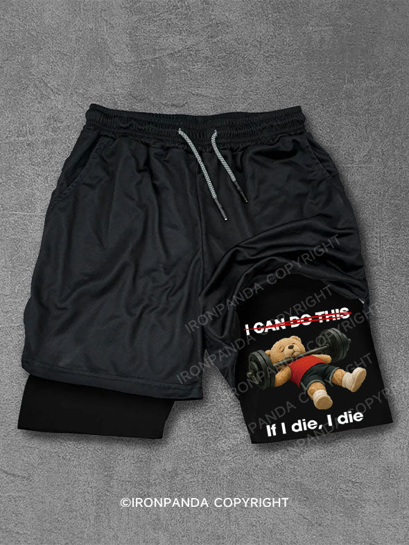 if i die i die Performance Training Shorts