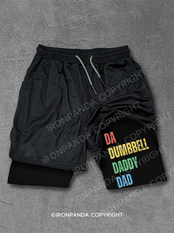 DA, DUMBBELL, DADDY, DAD Performance Training Shorts