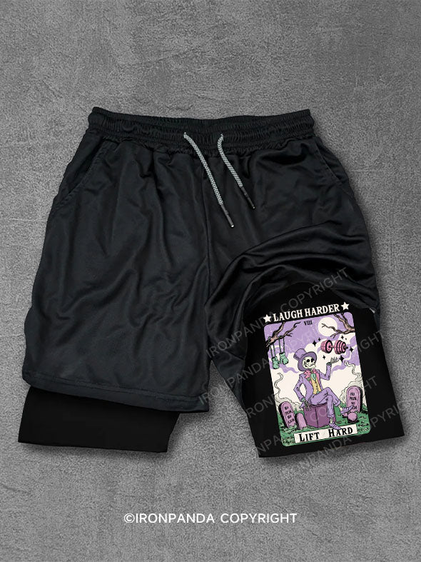 lift hard laugh harder Performance Training Shorts