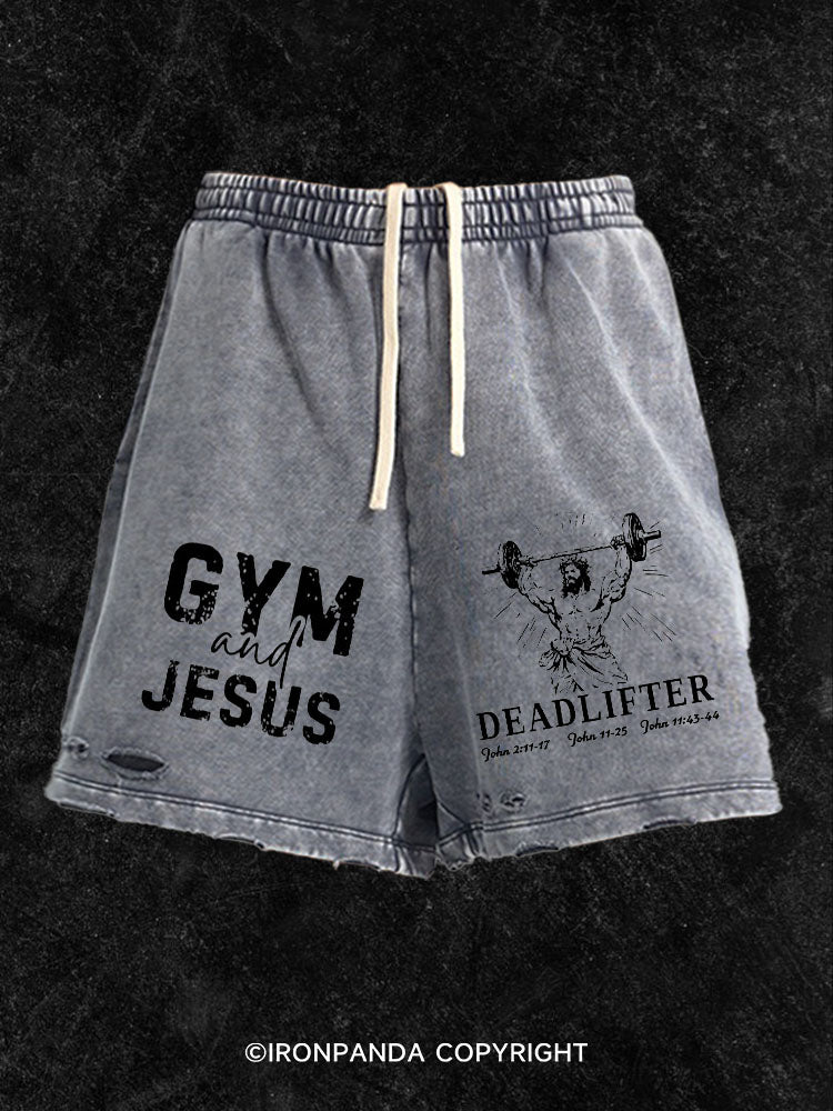 Gym and Jesus Washed Gym Shorts