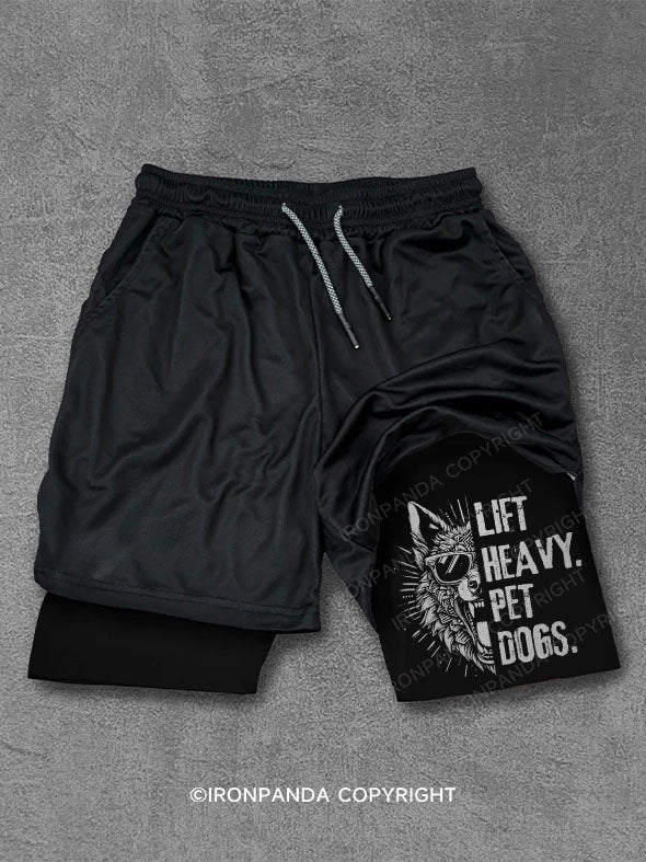 Lift Heavy Pet Dogs Performance Training Shorts