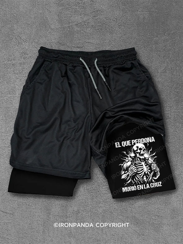 El que perdona murió en la cruz Performance Training Shorts